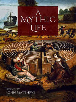 cover image of A Mythic Life